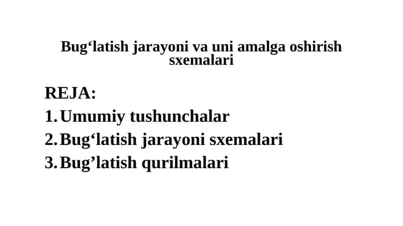 Bug‘latish jarayoni va uni amalga oshirish sxemalari