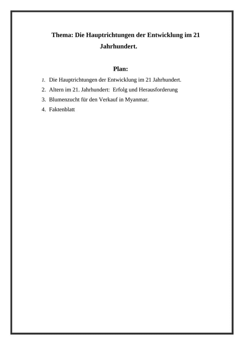 Die Hauptrichtungen der Entwicklung im 21 Jahrhundert