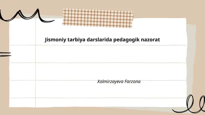 Jismoniy tarbiya darslarida pedagogik nazorat