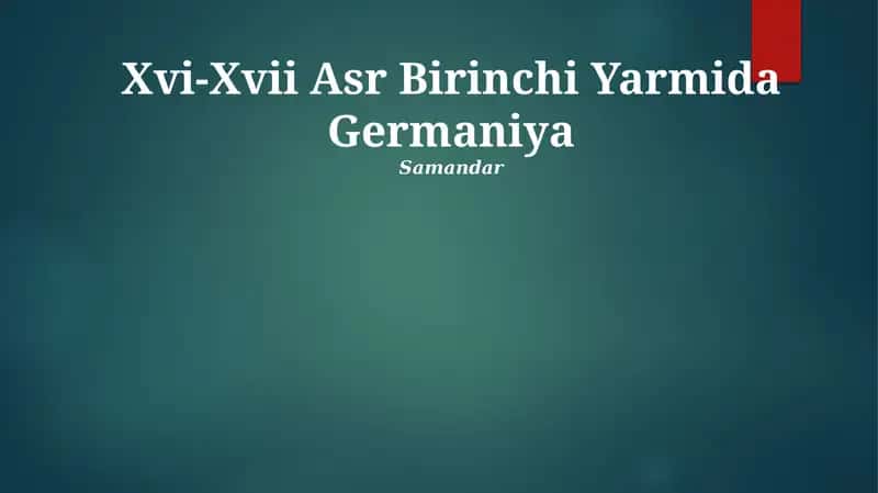 Xvi-Xvii Asr Birinchi Yarmida Germaniya