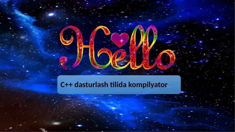 C++ dasturlash tilida kompilyator