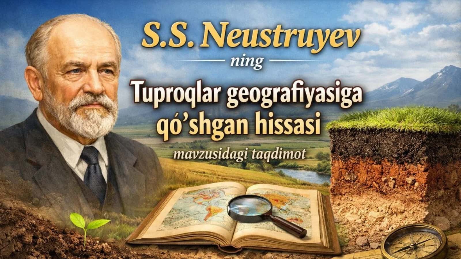 S.Neustruyevning hayoti va ilmiy faoliyati