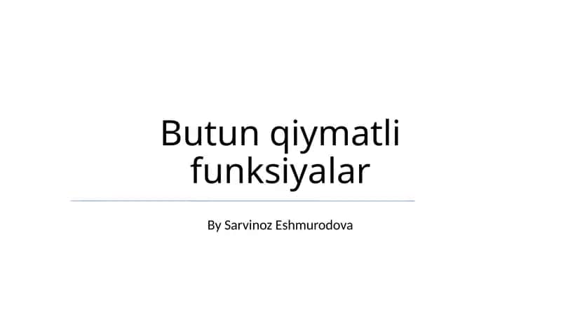 Butun qiymatli funksiyalar