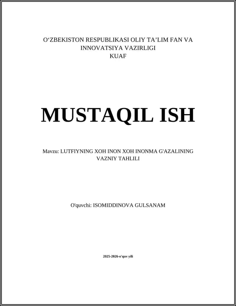 LUTFIYNING XOH INON XOH INONMA G'AZALINING VAZNIY TAHLILI