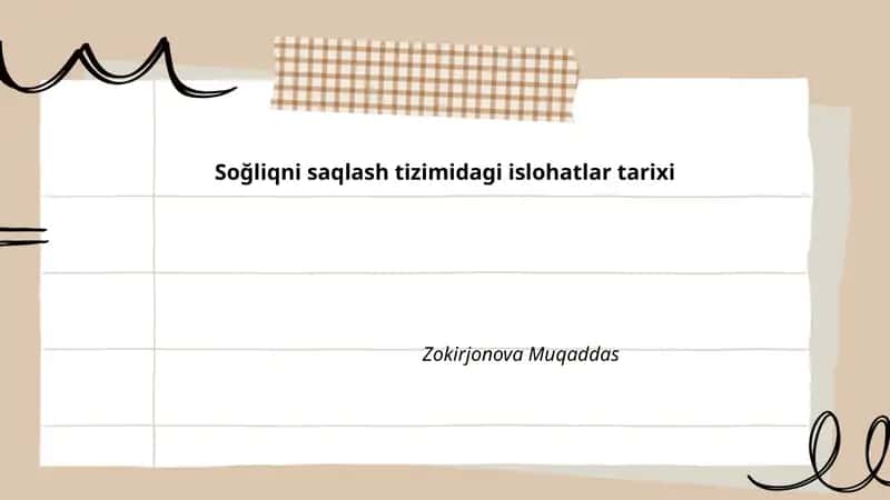 Soğliqni saqlash tizimidagi islohatlar tarixi