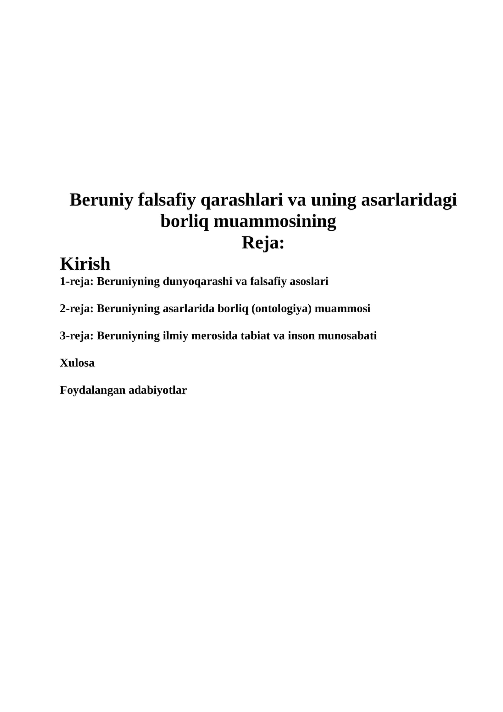 Beruniy falsafiy qarashlari va uning asarlaridagi borliq muammosining