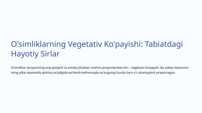 O'simliklarning Vegetativ Ko'payishi: Tabiatdagi Hayotiy Sirlar