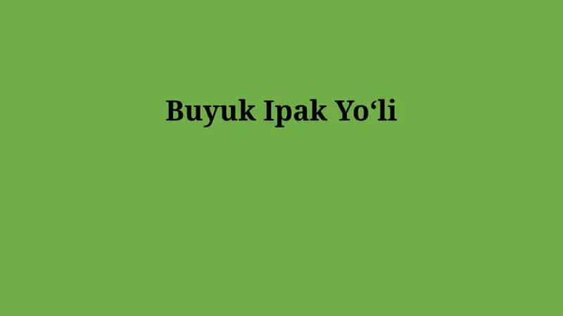 Buyuk Ipak Yoʻli