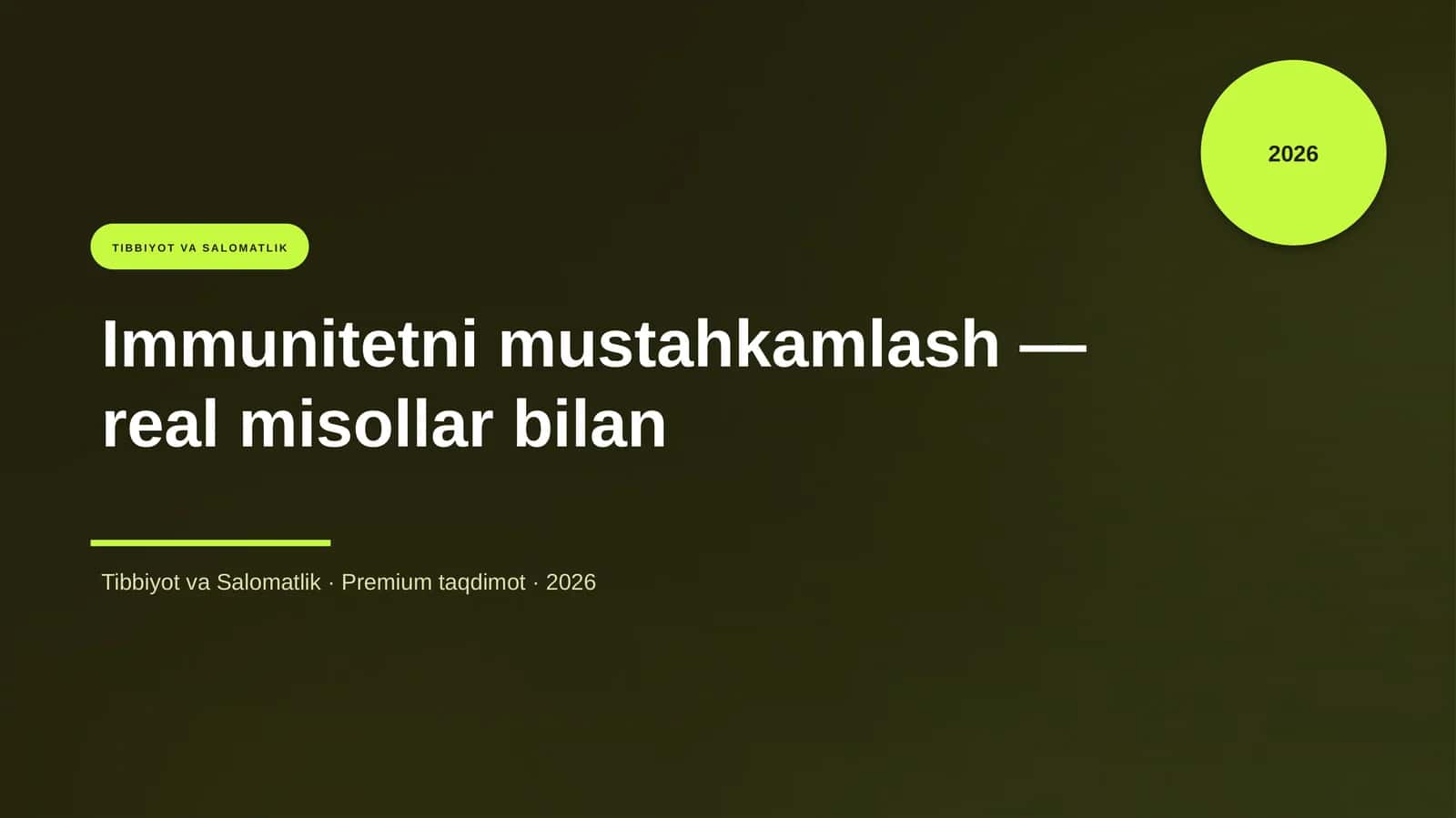 Immunitetni mustahkamlash — real misollar bilan