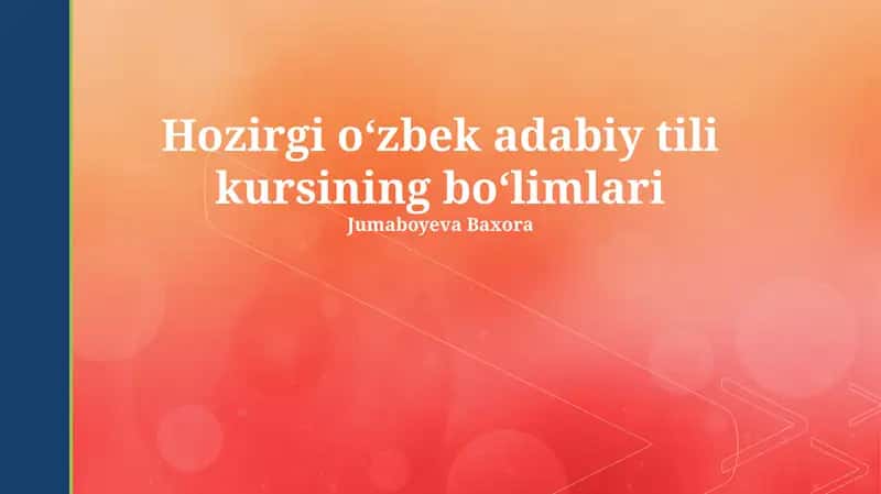 Zamonaviy o'zbek adabiy tili kursi