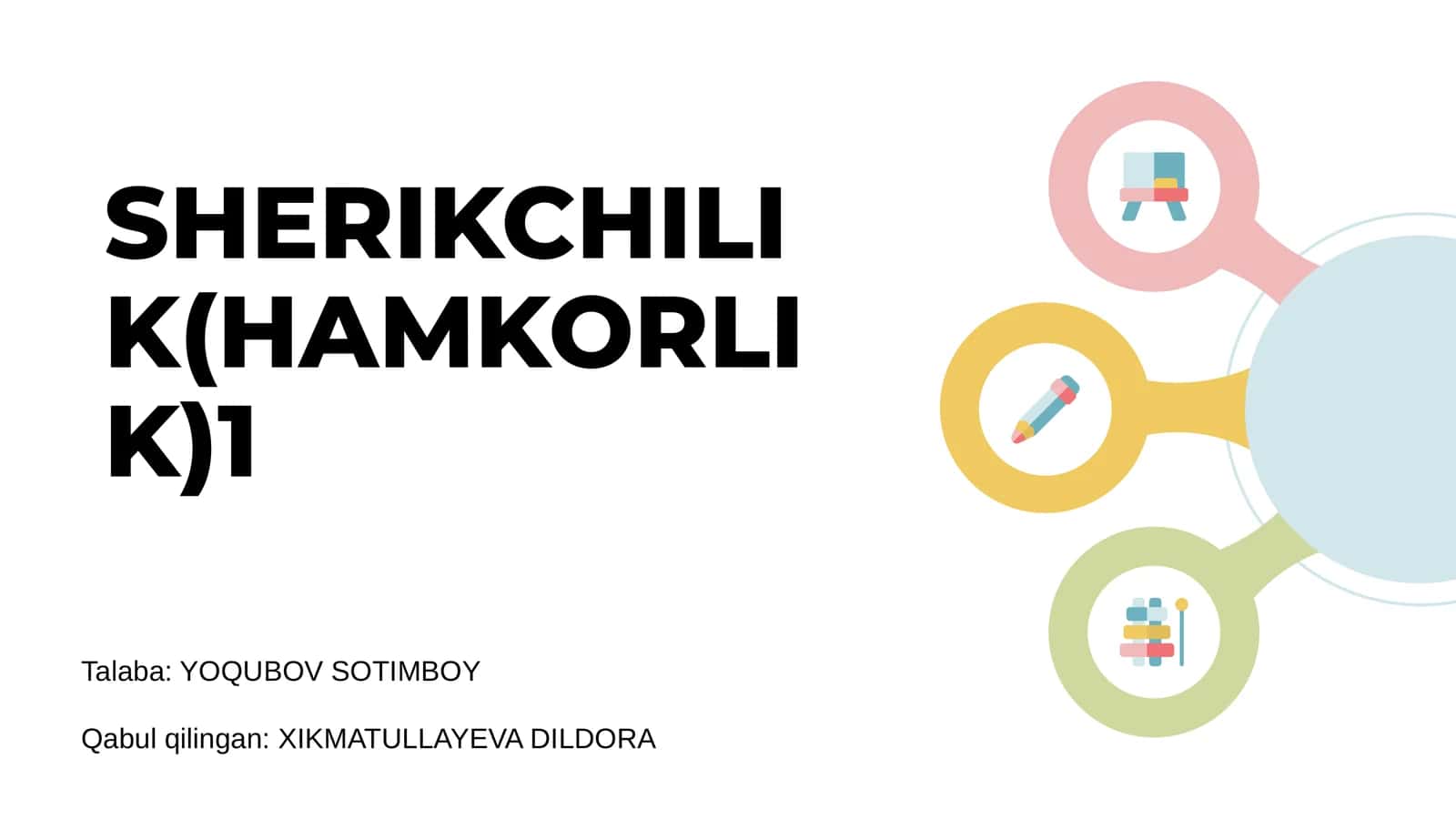 SHERIKCHILIK(HAMKORLIK)