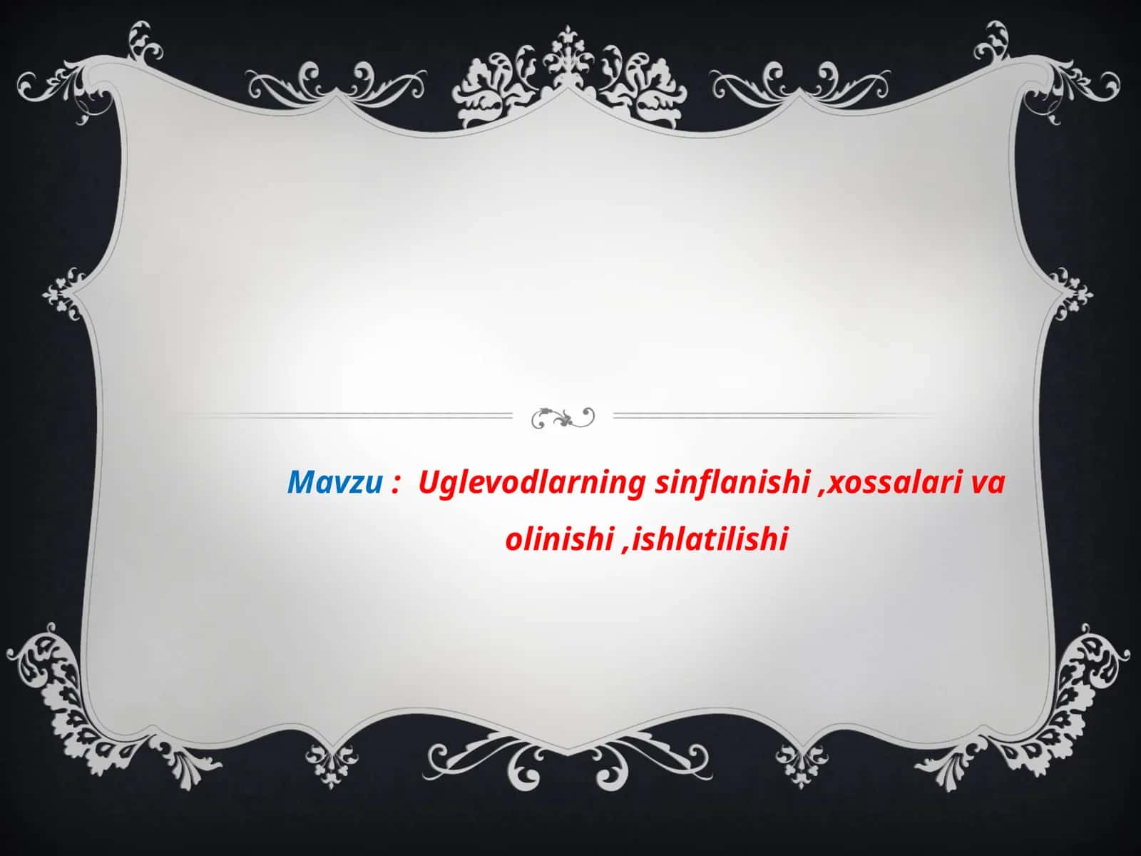 Uglevodlarning sinflanishi, xossalari va olinishi