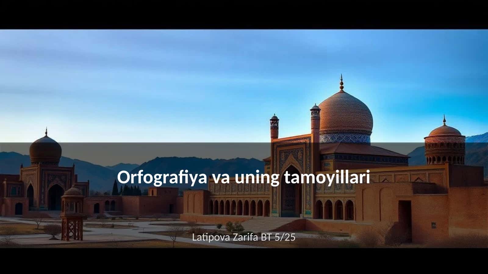 Orfografiya va uning tamoyillari