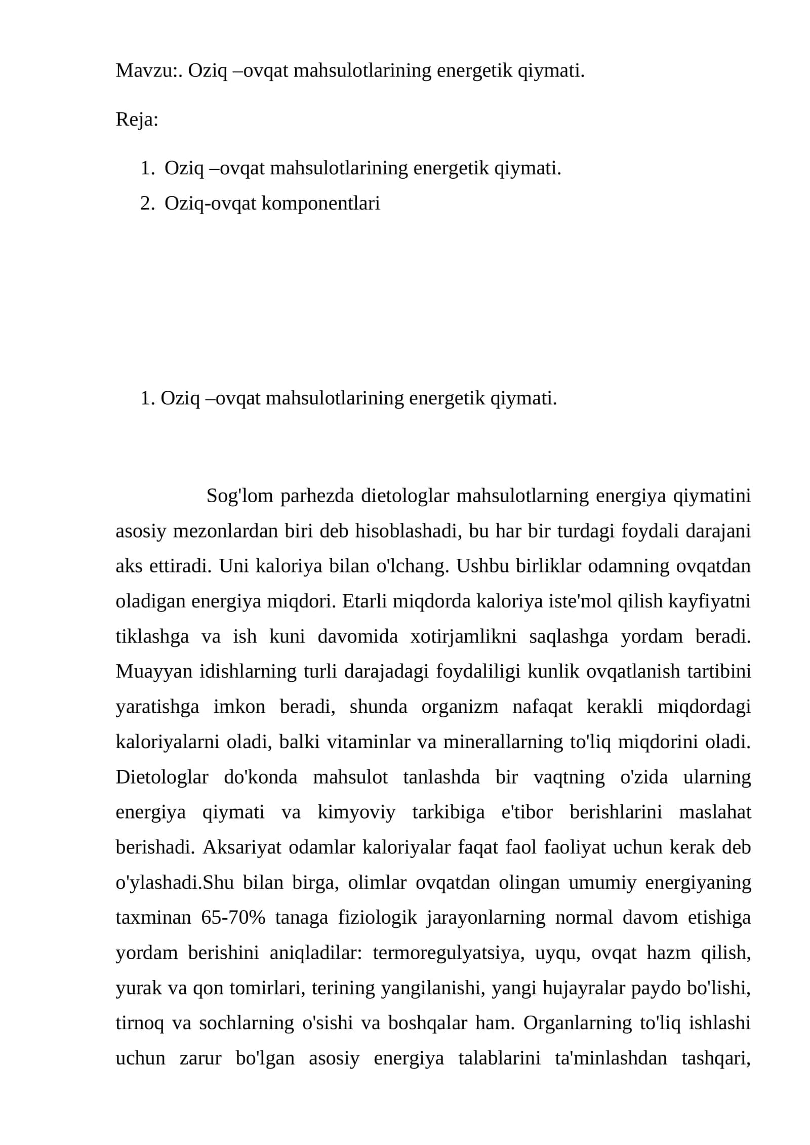 Oziq –ovqat mahsulotlarining energetik qiymati