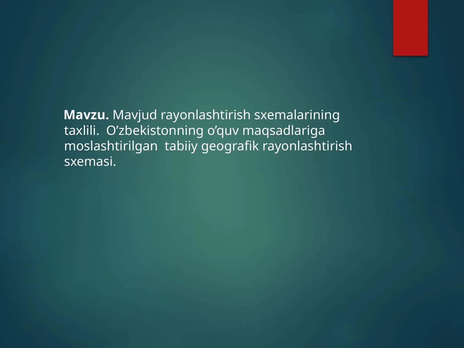 O'zbekistonning o'quv maqsadlari g'am o'slash sxemalari