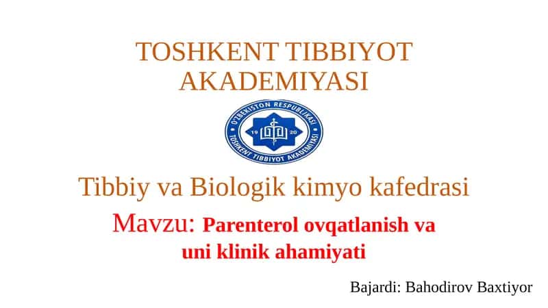 Parenteral ovqatlanishning turli usullari