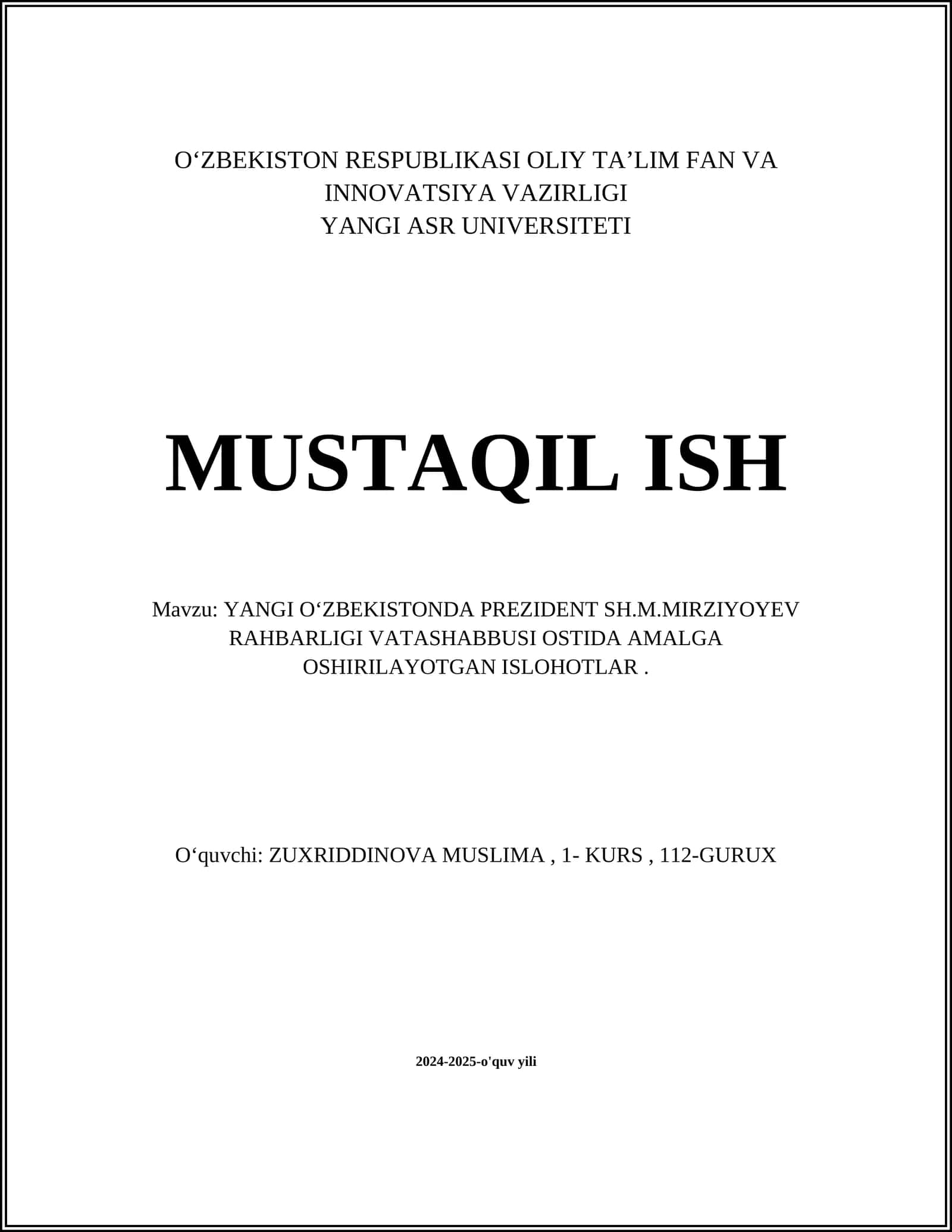 Yangi O‘zbekistonda Prezident Sh.M.Mirziyoyev Rahbarligi Vatashabbusi Ostida Amalga Oshirilayotgan Islohotlar