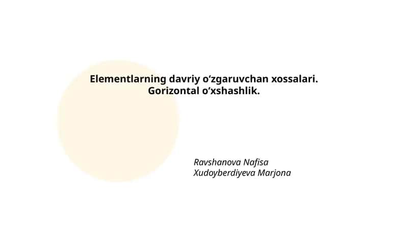 Elementlarning davriy oʻzgaruvchan xossalari