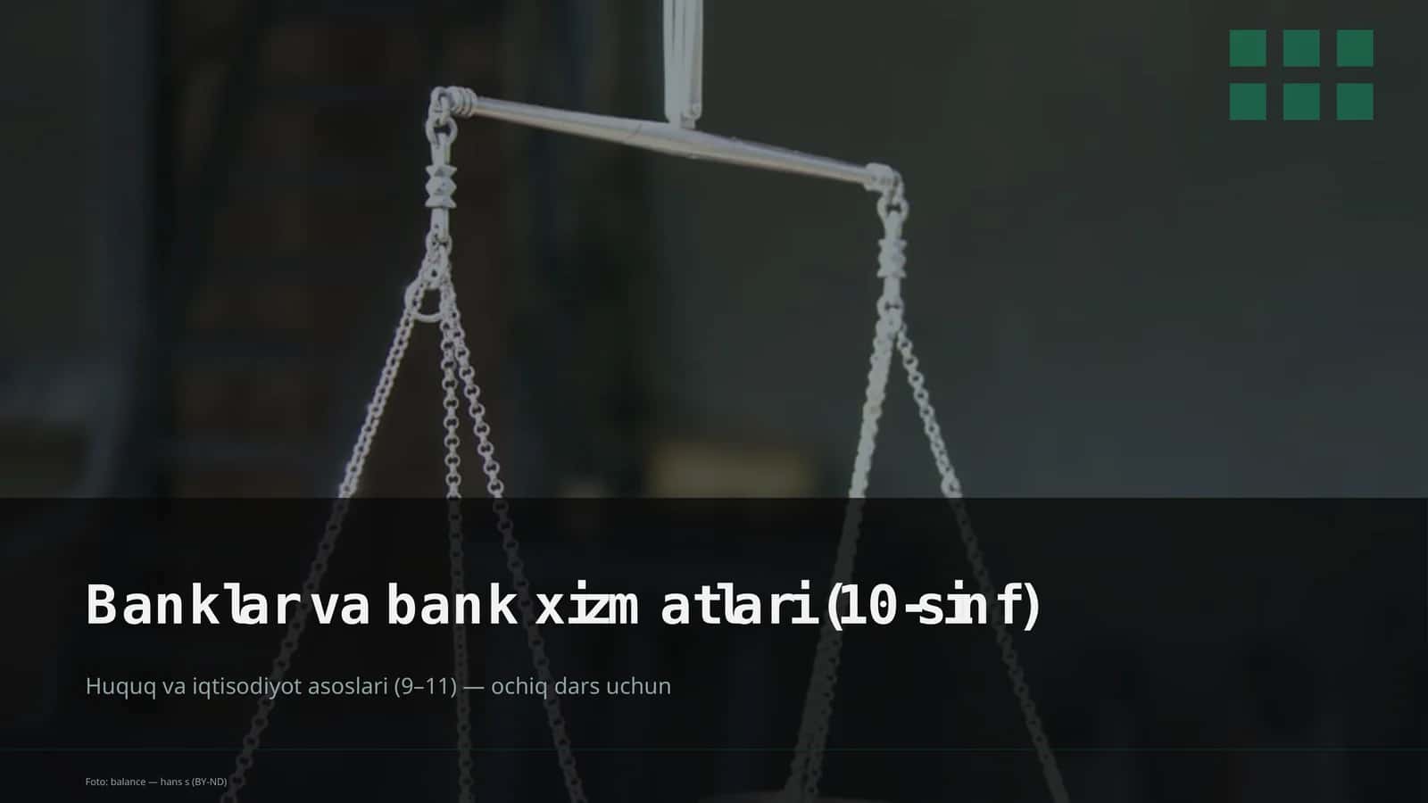 Banklar va bank xizmatlari (10-sinf)
