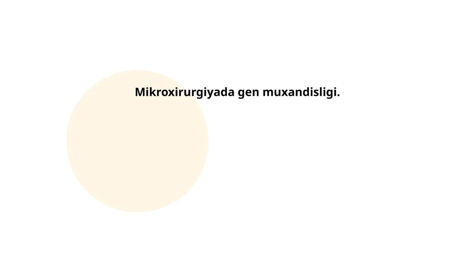 Mikroxirurgiyada gen muxandisligi