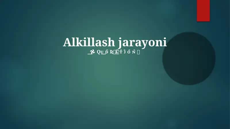 Alkillash Jarayoni