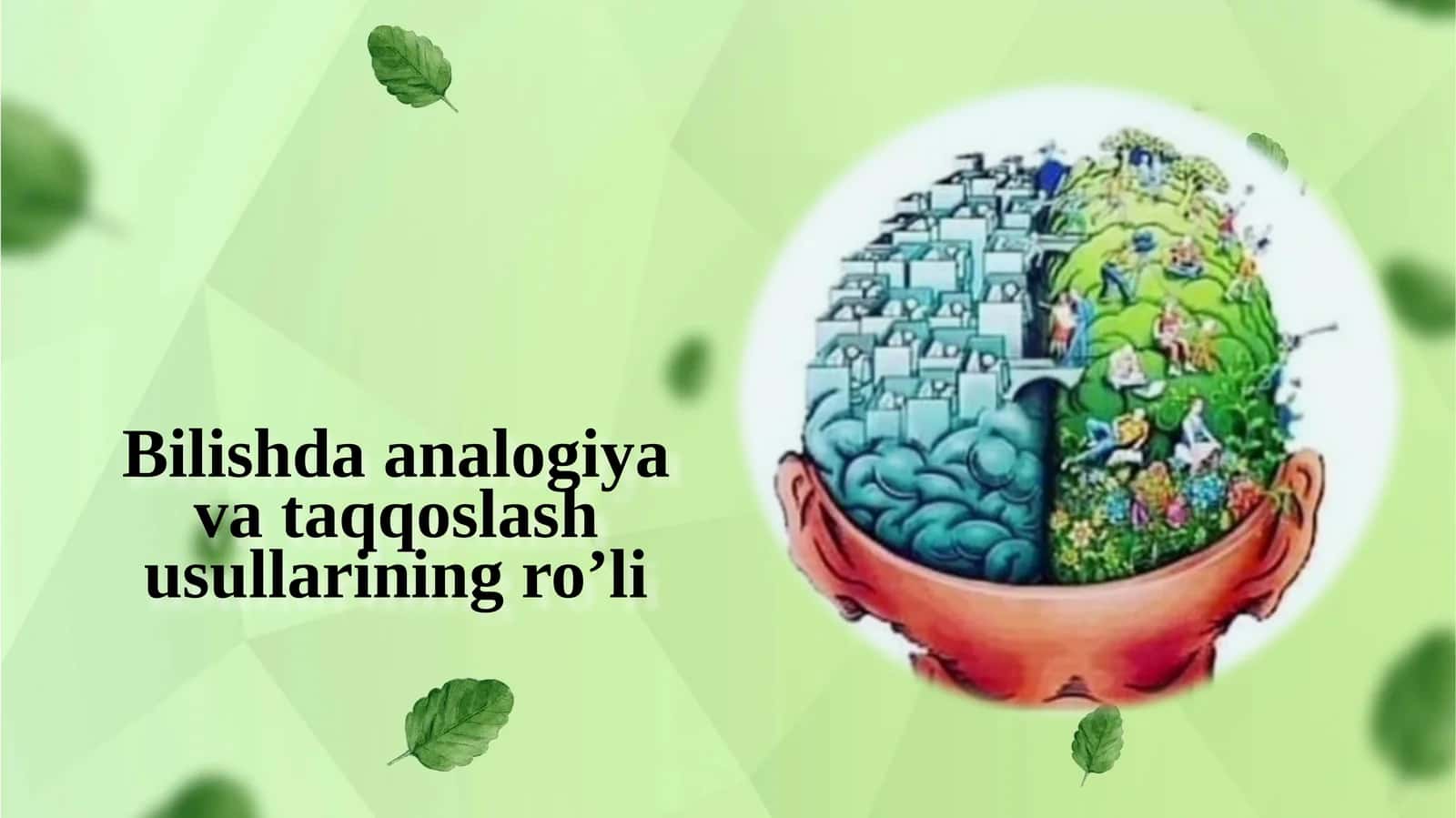 Bilishda analogiya va taqqoslash usullari