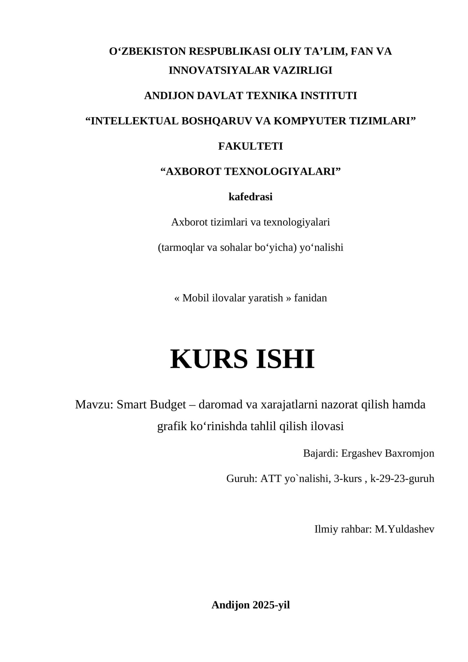 Smart Budget – daromad va xarajatlarni nazorat qilish hamda grafik ko‘rinishda tahlil qilish ilovasi