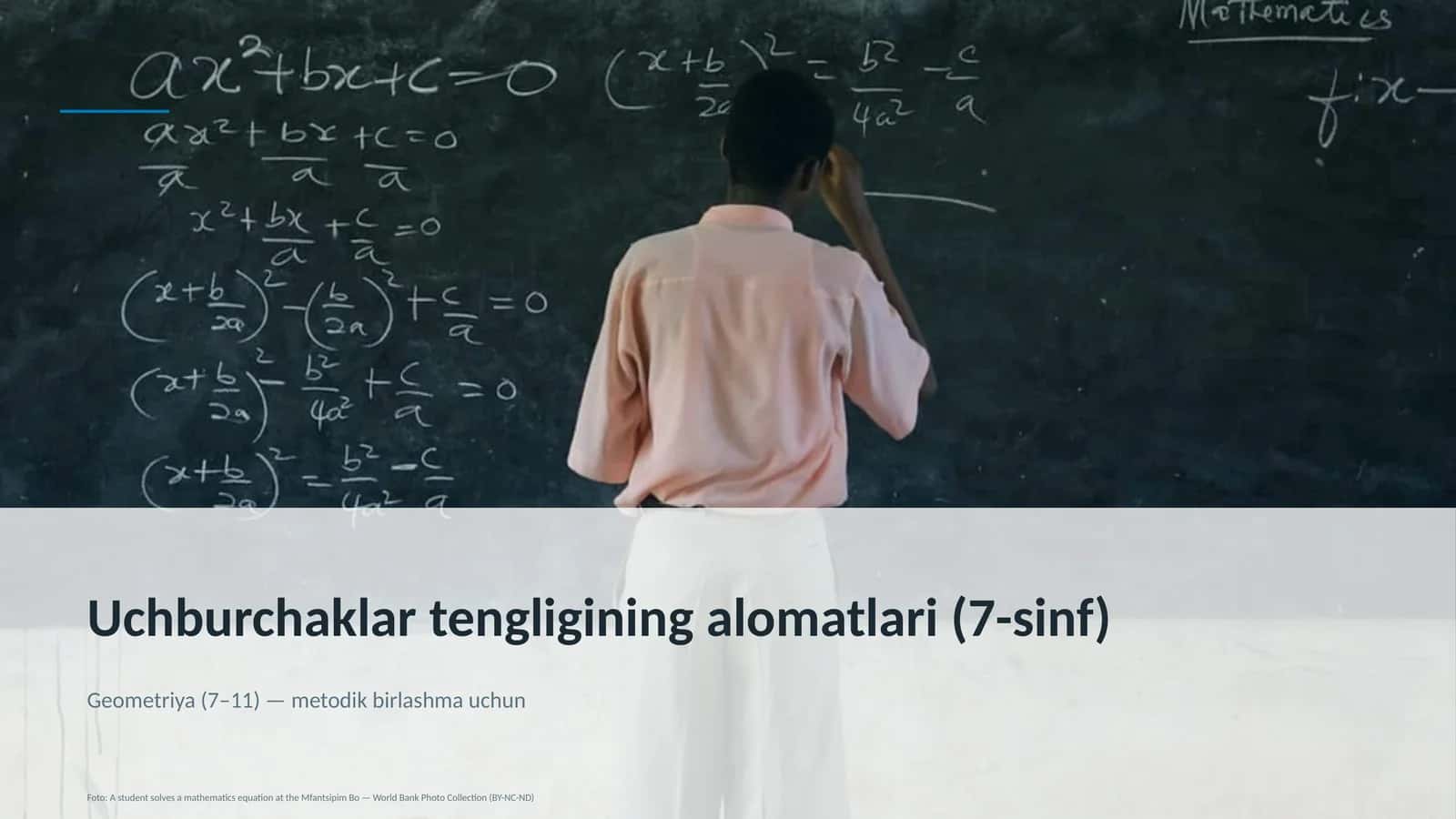 Uchburchaklar tengligining alomatlari (7-sinf)