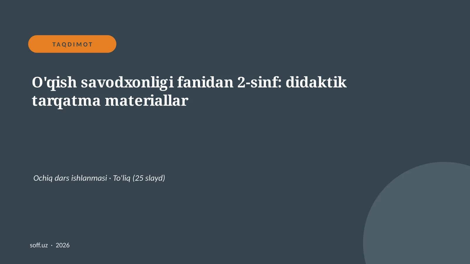 O'qish savodxonligi fanidan 2-sinf: didaktik tarqatma materiallar