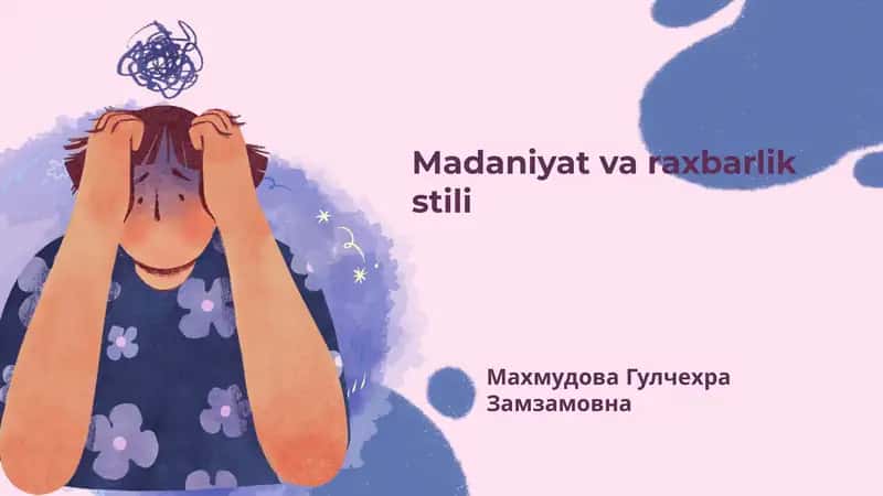 Madaniyat va raxbarlik stili