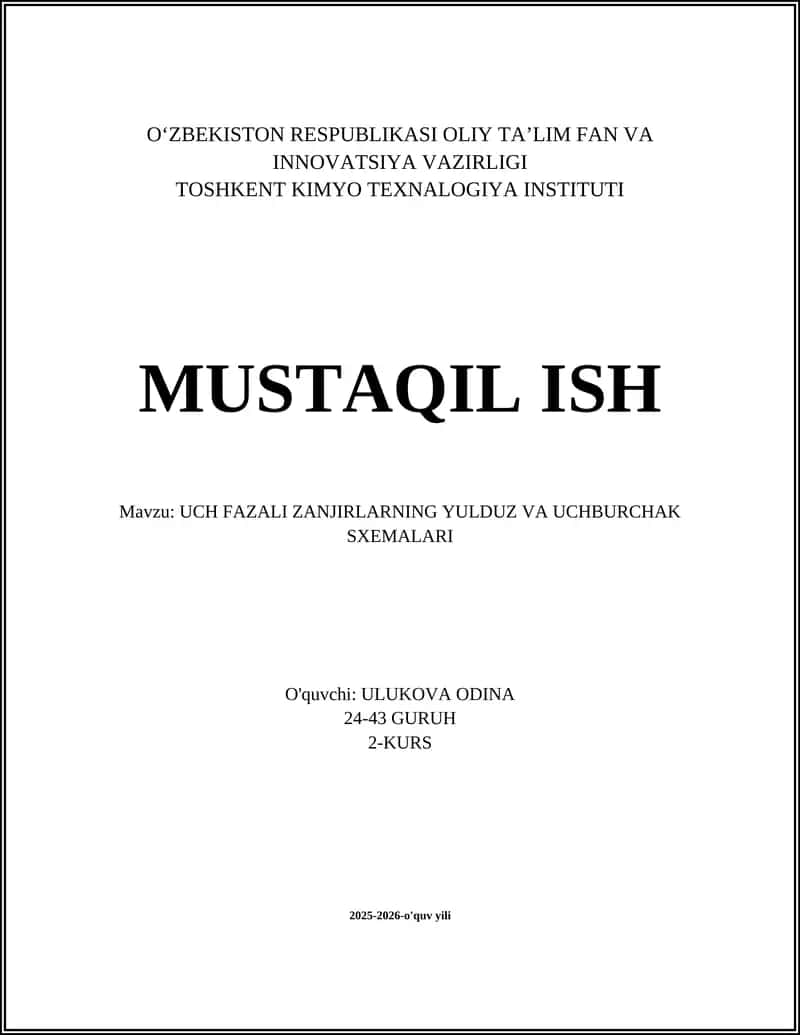 UCH FAZALI ZANJIRLARNING YULDUZ VA UCHBURCHAK SXEMALARI