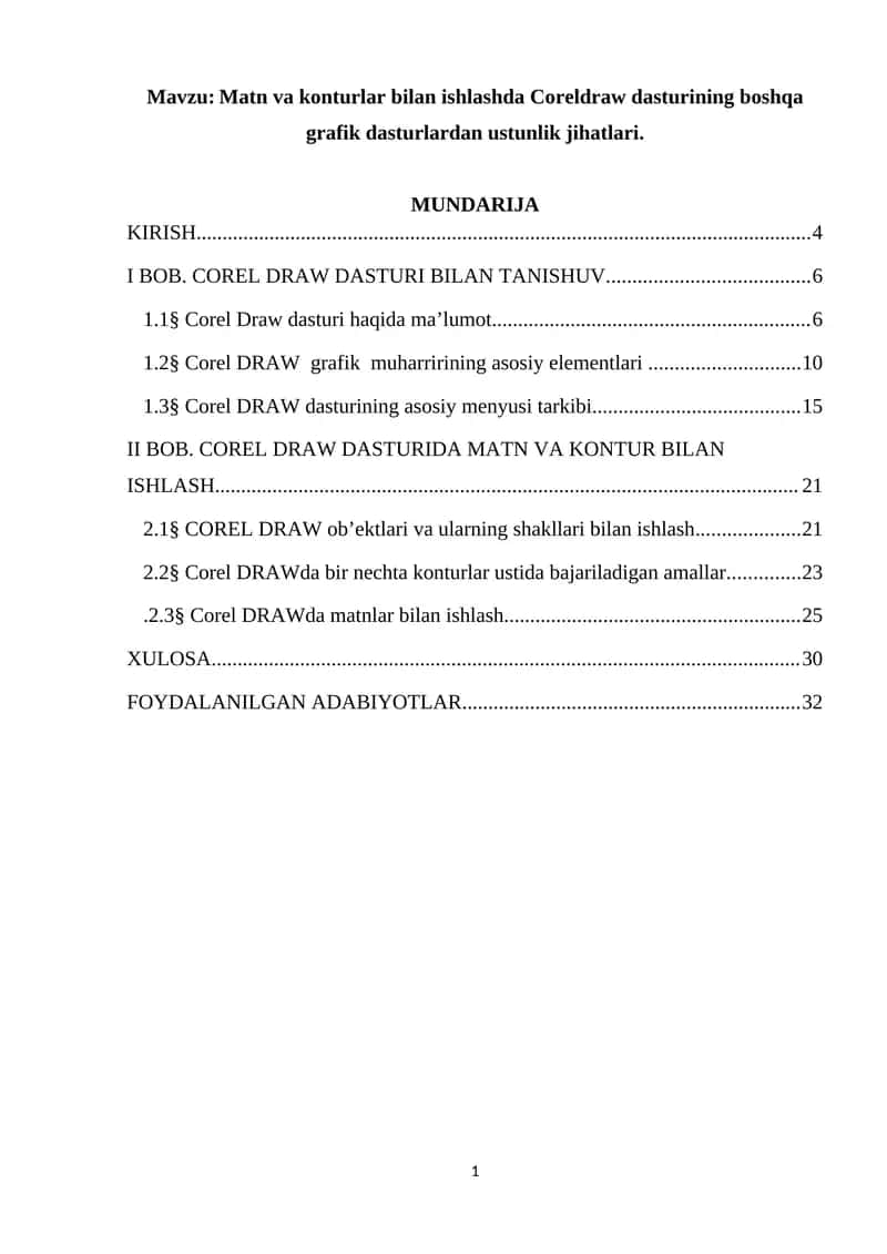 Matn va konturlar bilan ishlashda Coreldraw dasturining ustunliklari