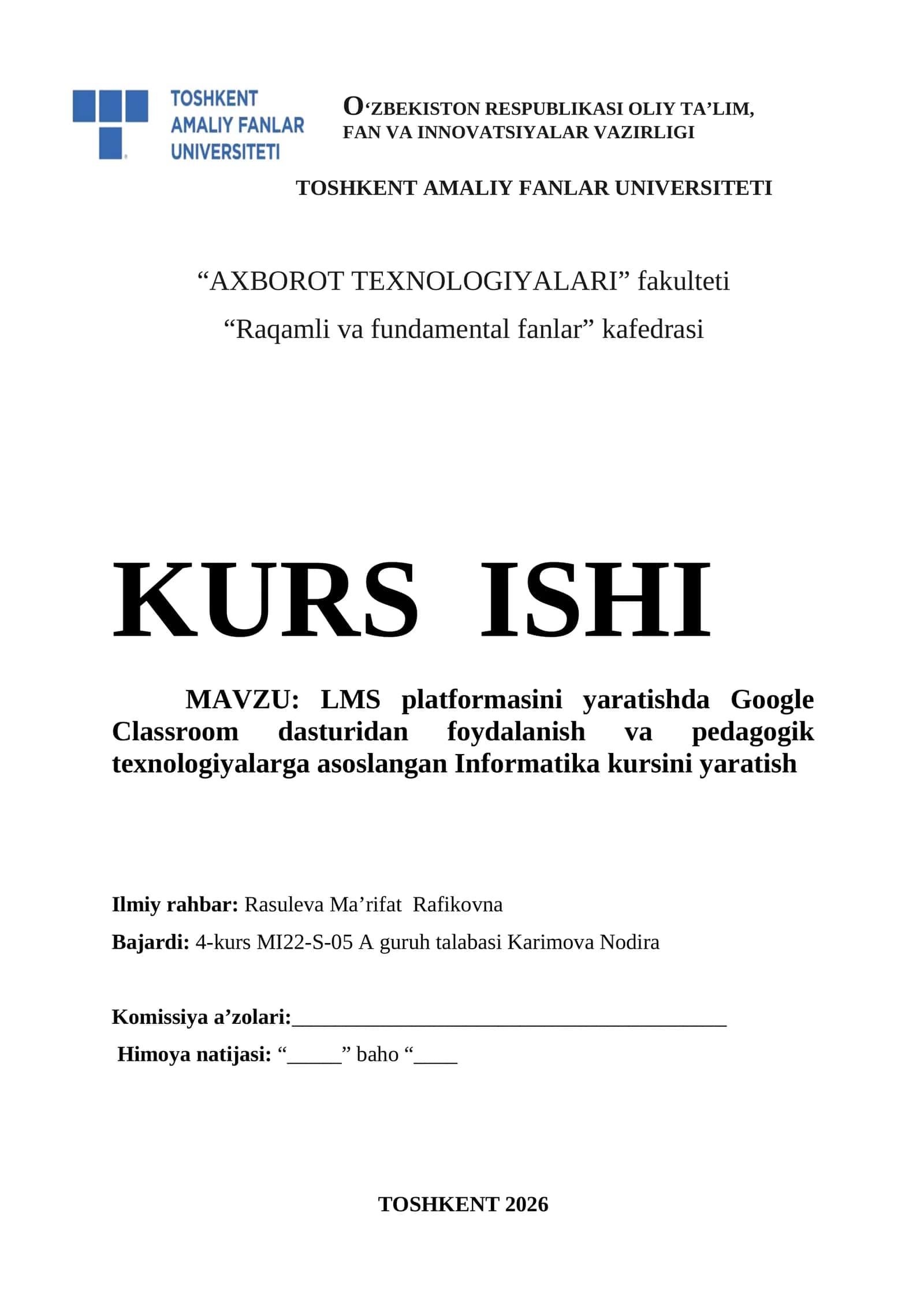 LMS platformasini yaratishda Google Classroom dasturidan foydalanish va pedagogik texnologiyalarga asoslangan Informatika kursini yaratish1.docx