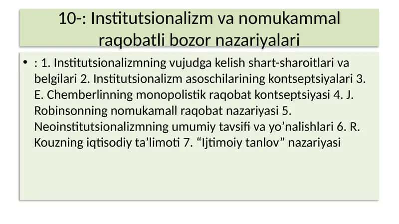 Institutsionalizm va nomukammal raqobatli bozor nazariyalari