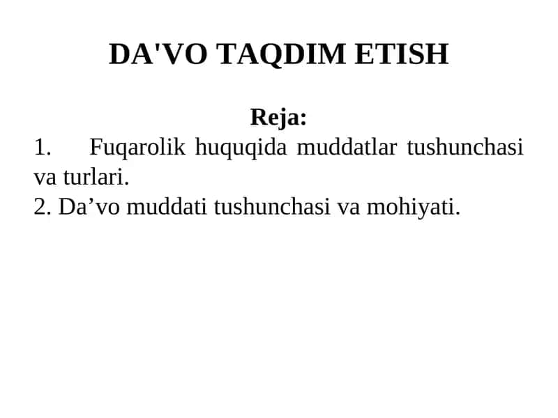 Fuqarolik huquqida muddatlar tushunchasi va turlari