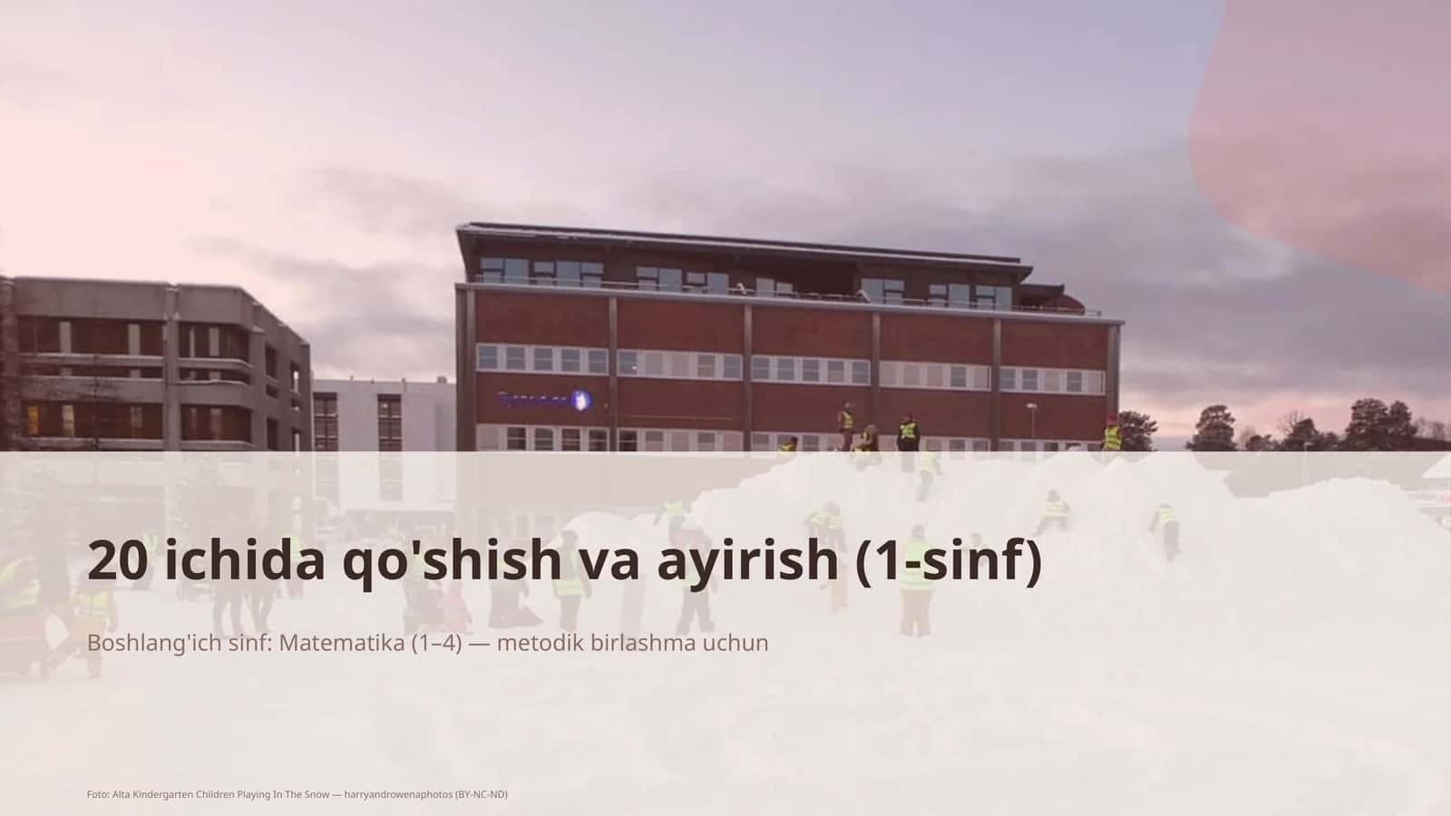 20 ichida qo'shish va ayirish (1-sinf)