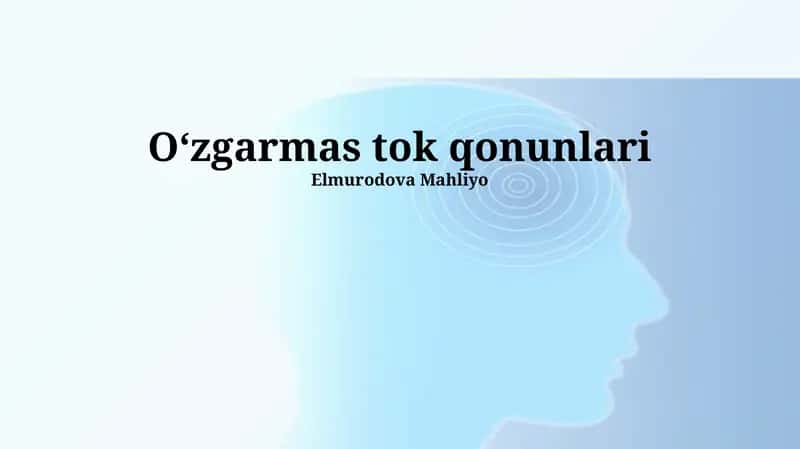 Oʻzgarmas tok qonunlari