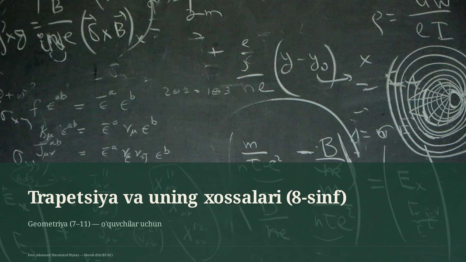 Trapetsiya va uning xossalari (8-sinf)