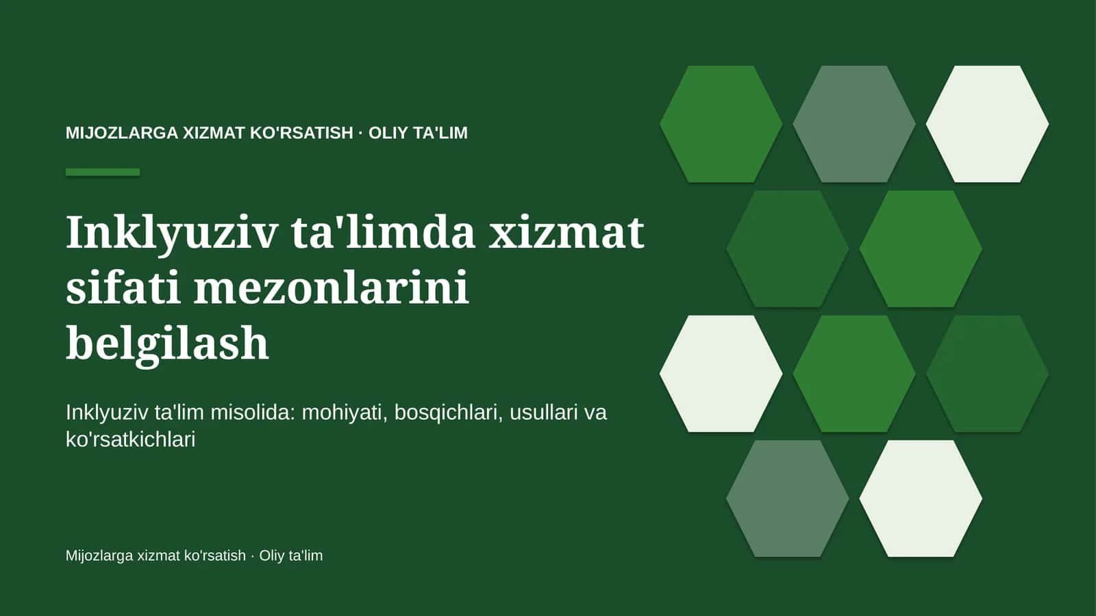 Inklyuziv ta'limda xizmat sifati mezonlarini belgilash