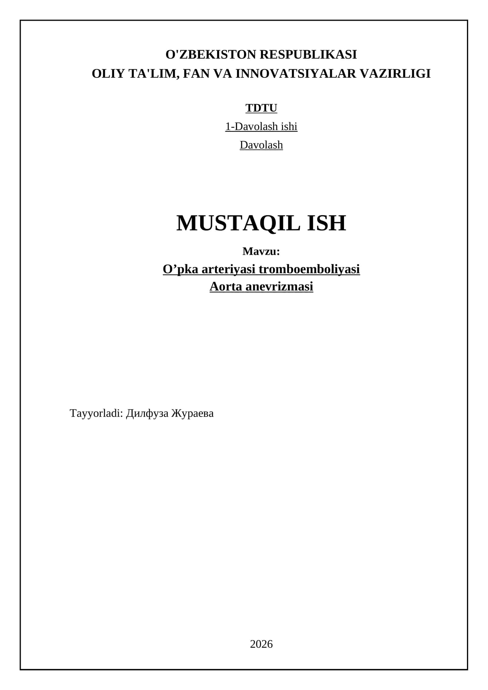 O'pka arteriyasi tromboemboliyasi va aorta anevrizmasi