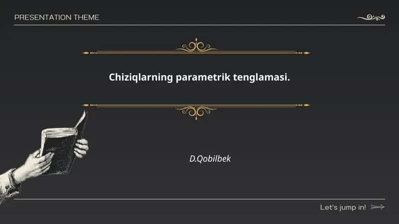 Chiziqlarning parametrik tenglamasi