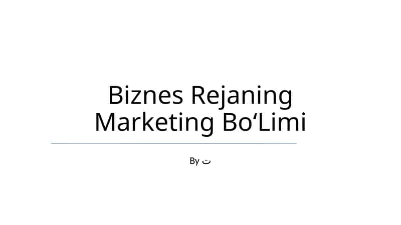 Biznes Rejaning Marketing BoʻLimi