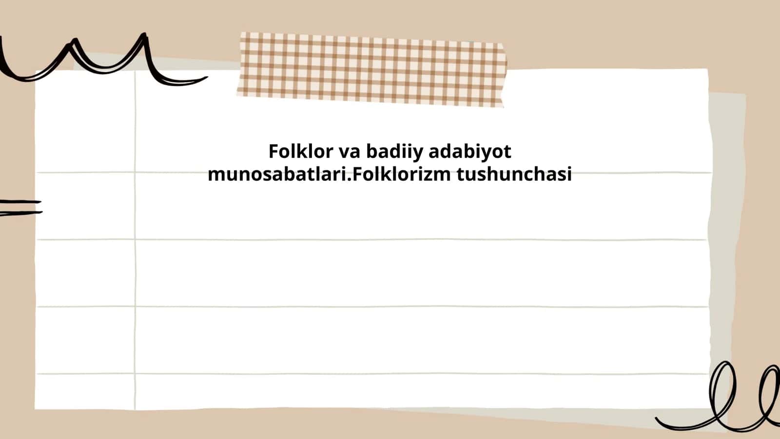 Folklor va badiiy adabiyot munosabatlari.Folklorizm tushunchasi