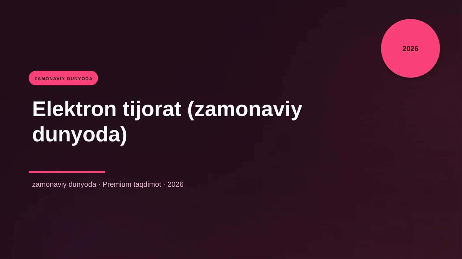 Elektron tijorat (zamonaviy dunyoda)