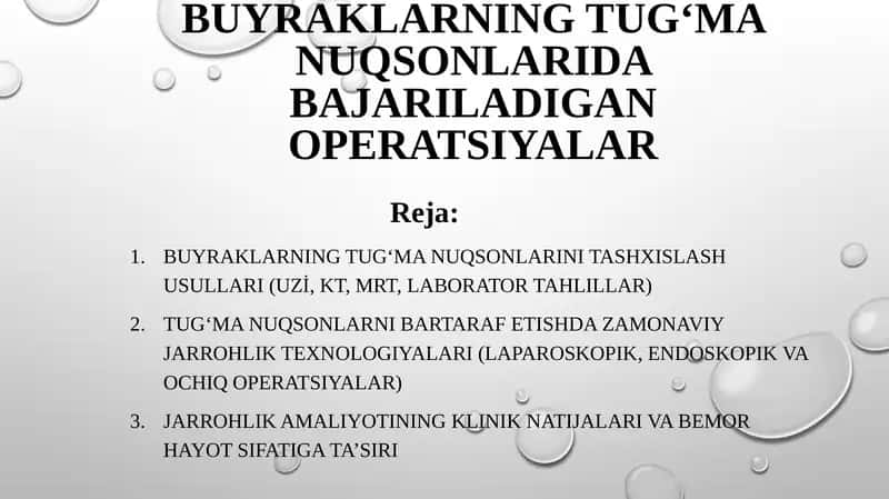 Buyraklarning tug‘manuqsonlaridabajariladigan operatsiyalar