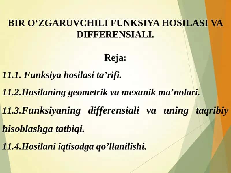 BIR О‘ZGARUVCHILI FUNKSIYA HOSILASI VA DIFFERENSIALI.