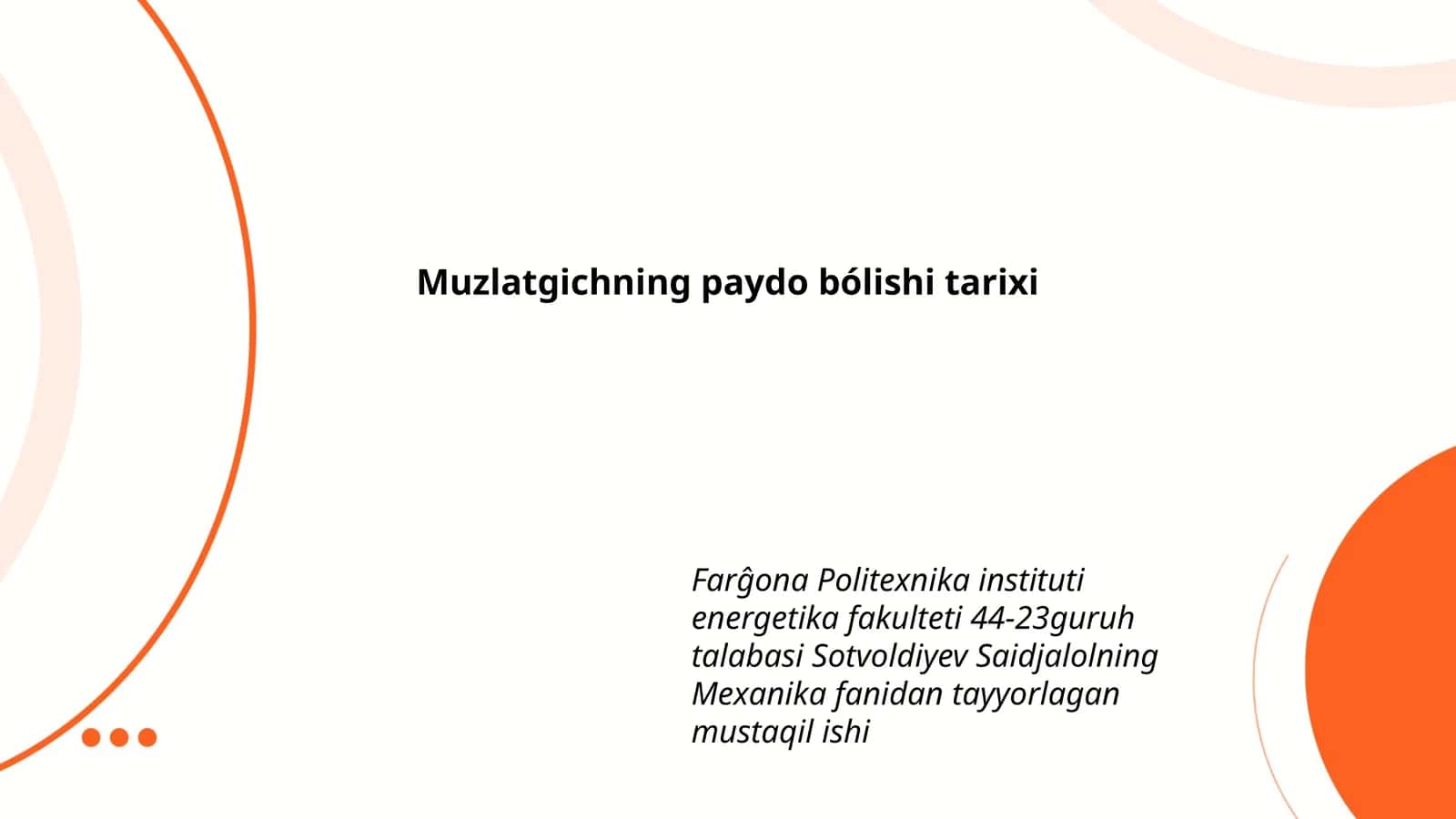 Muzlatgichning paydo bólishi tarixi