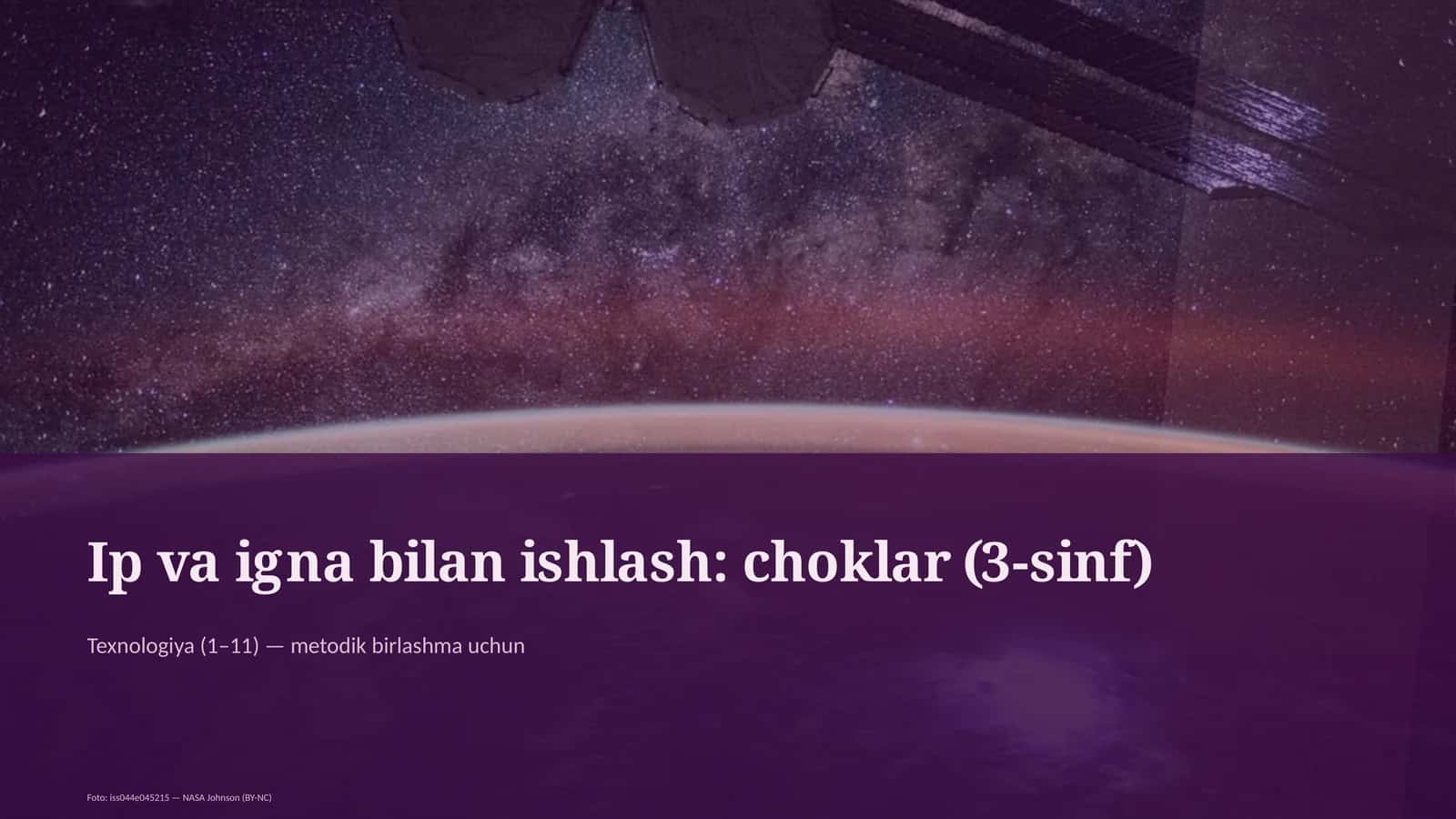 Ip va igna bilan ishlash: choklar (3-sinf)