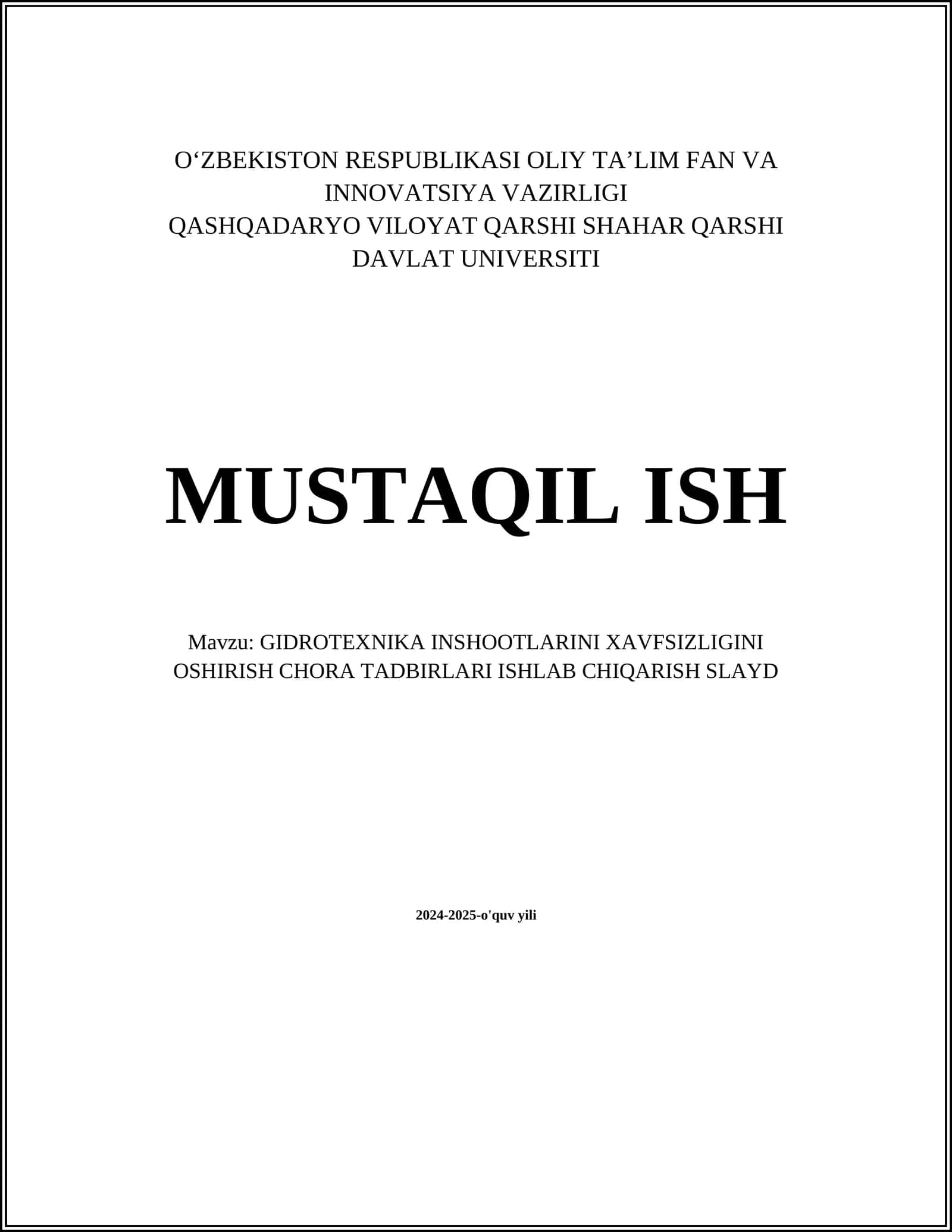 GIDROTEXNIKA INSHOOTLARINI XAVFSIZLIGINI OSHIRISH CHORA TADBIRLARI ISHLAB CHIQARISH SLAYD