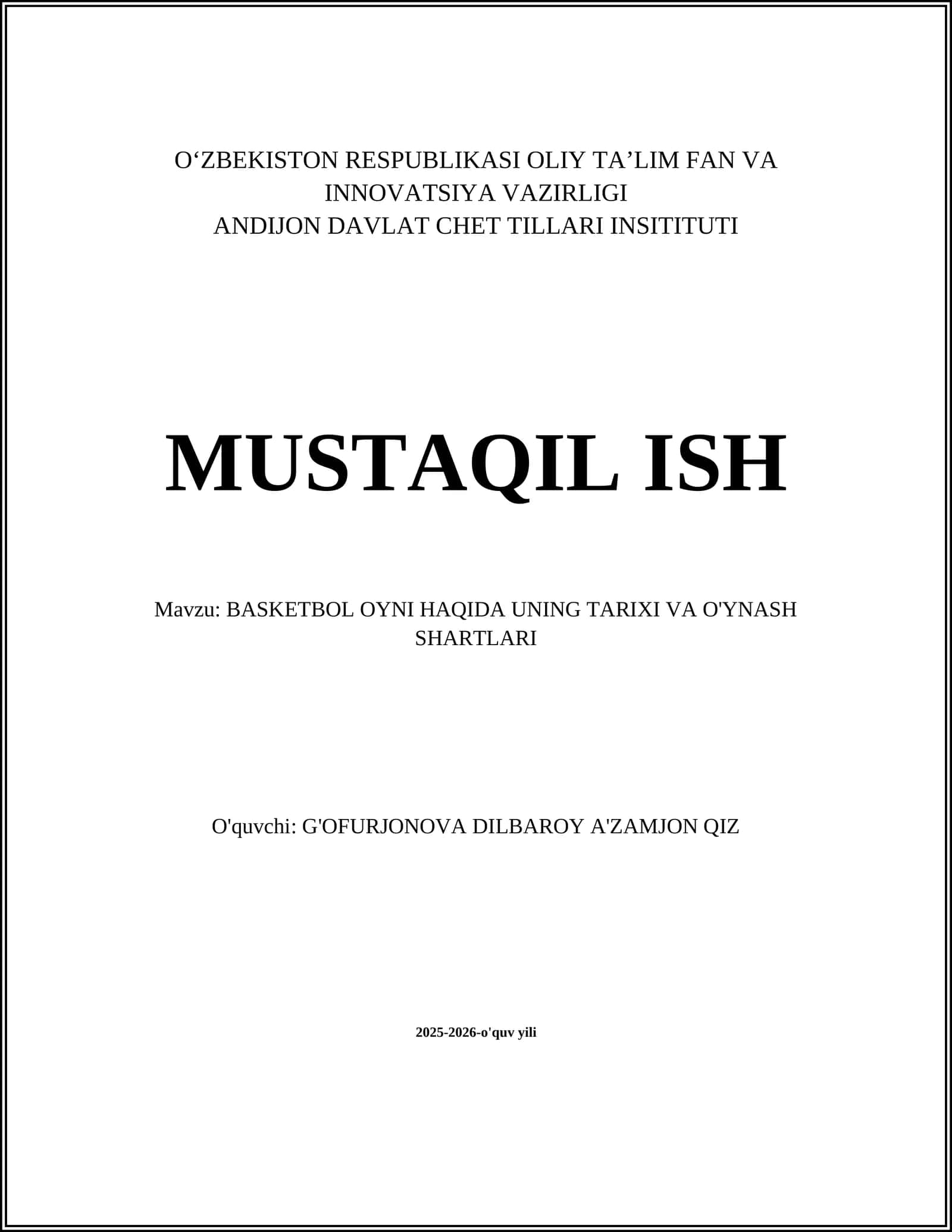 BASKETBOL OYNI HAQIDA UNING TARIXI VA O'YNASH SHARTLARI